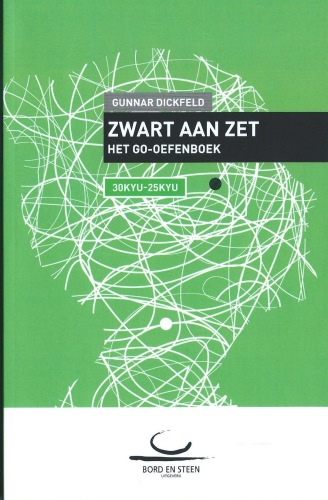 Zwart aan Zet (30kyu-25kyu), Gunnar Dickfeld